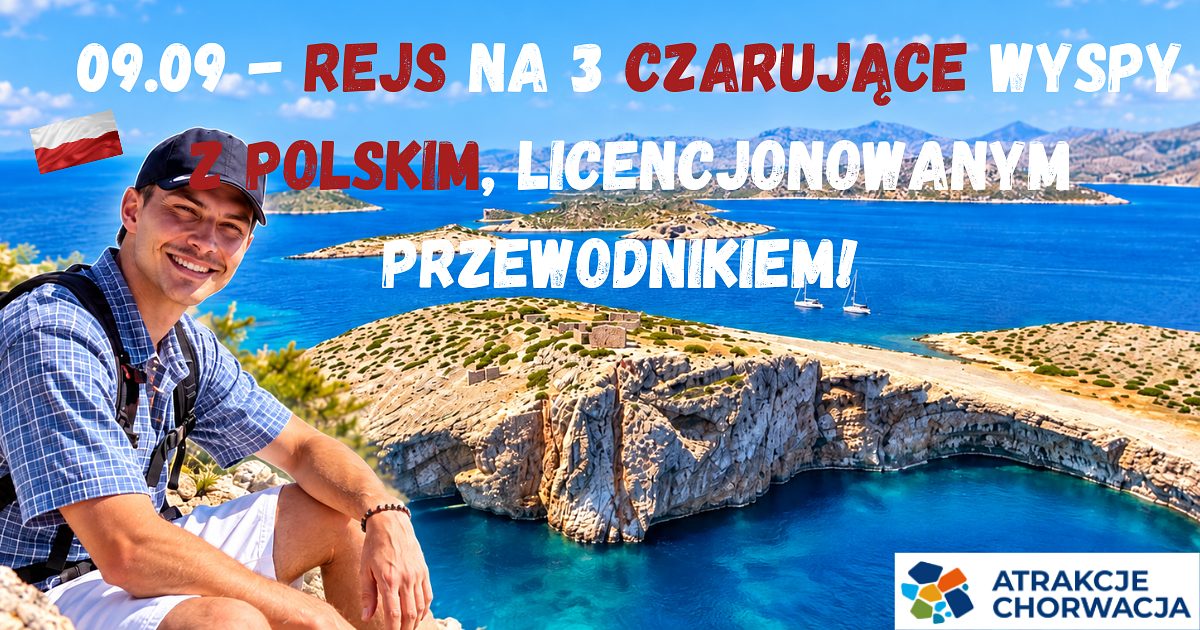 Trzy czarujące wyspy-niezapomniany rejs po adriatyckim archipelagu z przystankiem na wyspie Mana