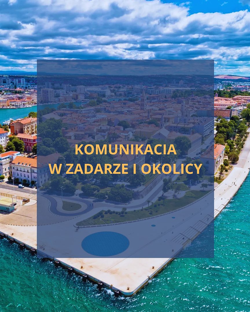 Komunikacja po Zadarze i Okolicy
